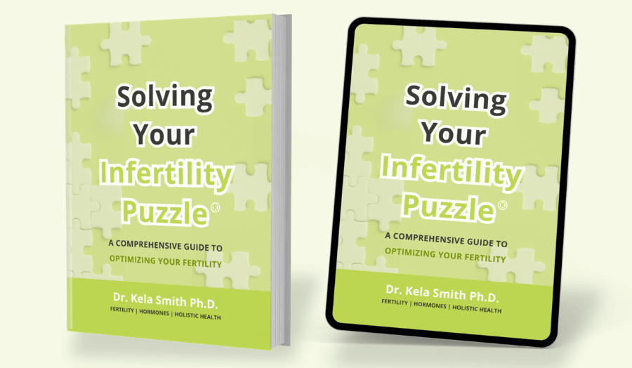 Solving Your Infertility Puzzle book by Dr Kela Smith