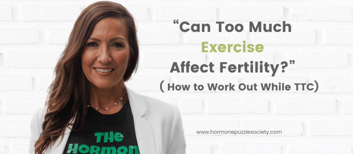 Can Too Much Exercise Affect Fertility