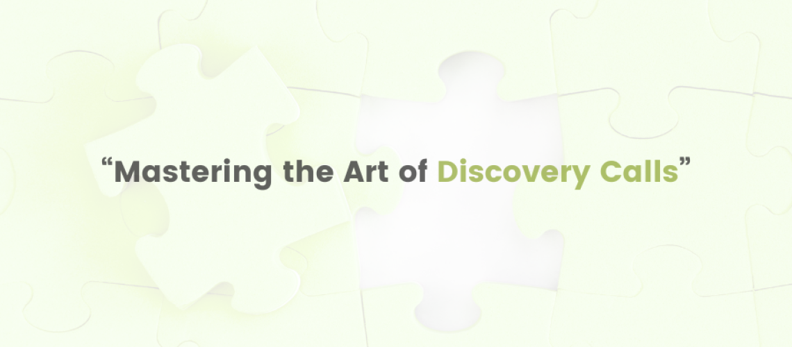 Mastering the Art of Discovery Calls (2)