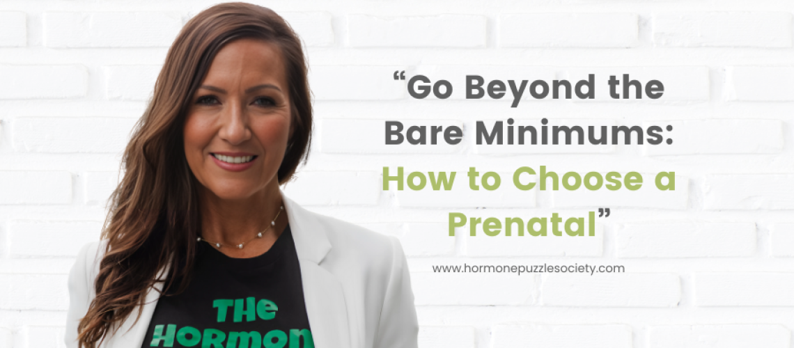 go-beyond-bare-minimums-how-to-choose-a-prenatal-dr-kela-smith